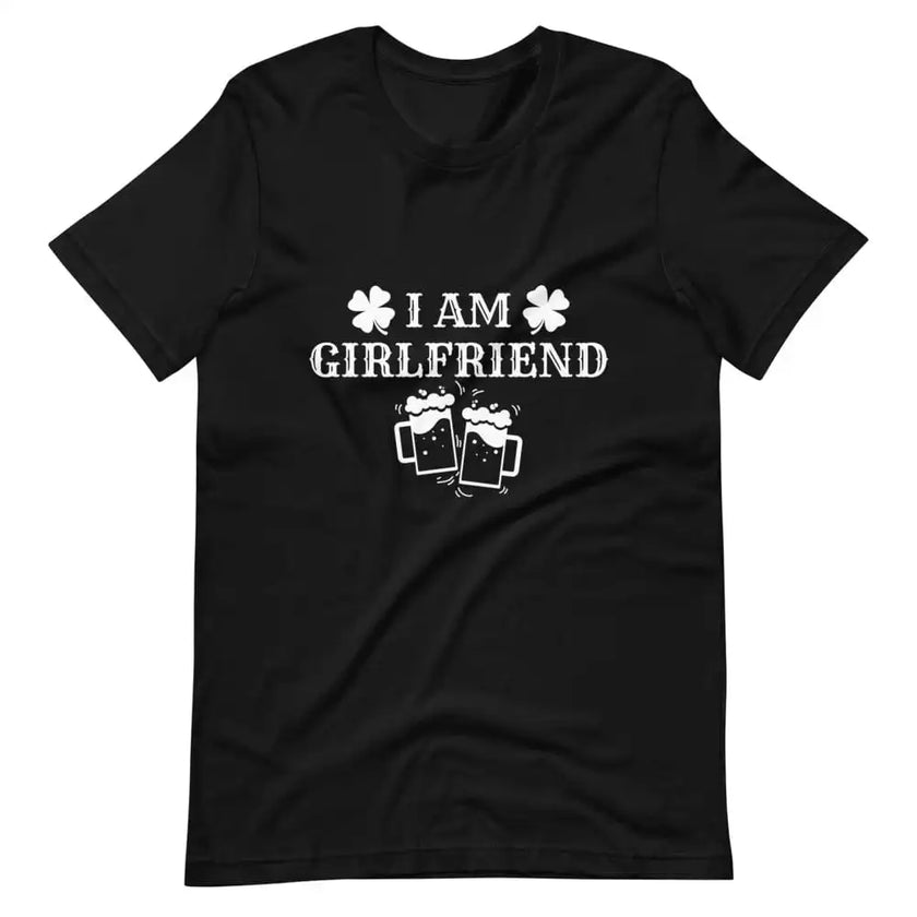 I am Too Drunk Return Me to My Girlfriend Couples Tee