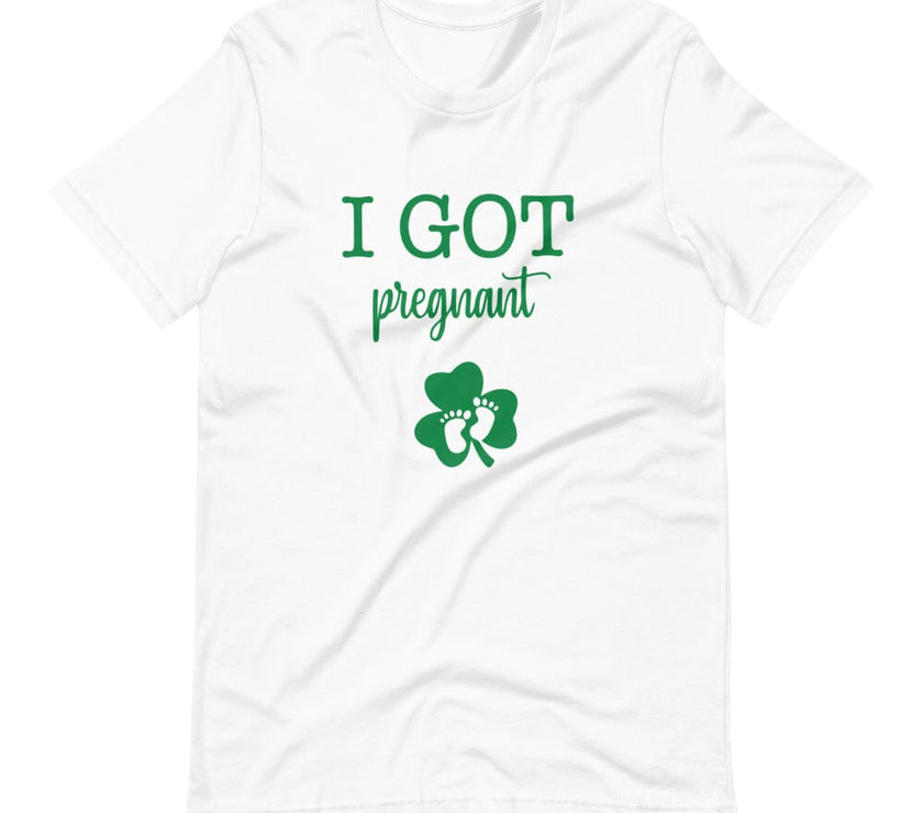 I Got Pregnant Tee