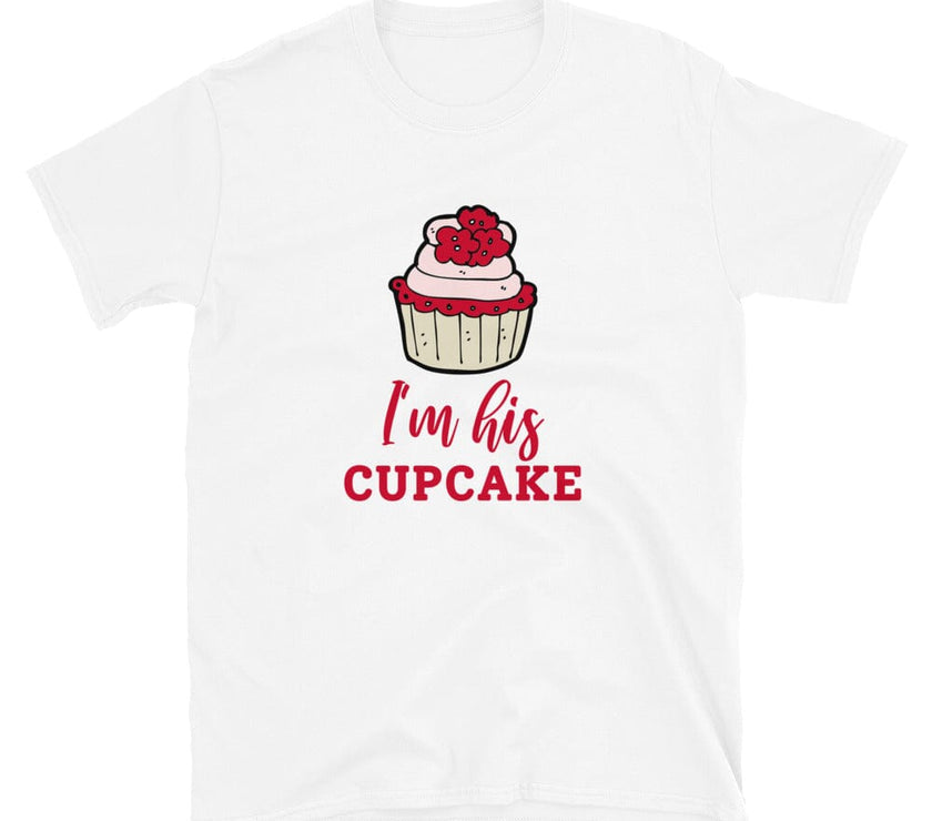 I'm His Cupcake Tee