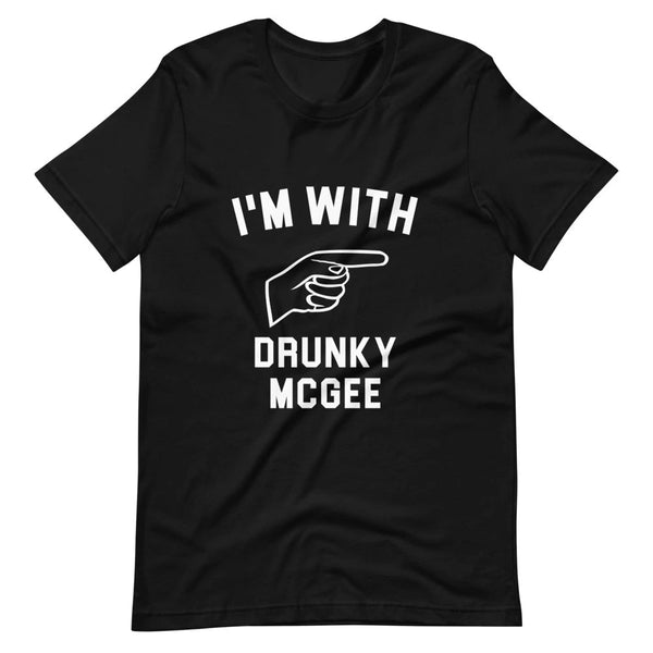 Estoy con la camiseta Drunky McGee