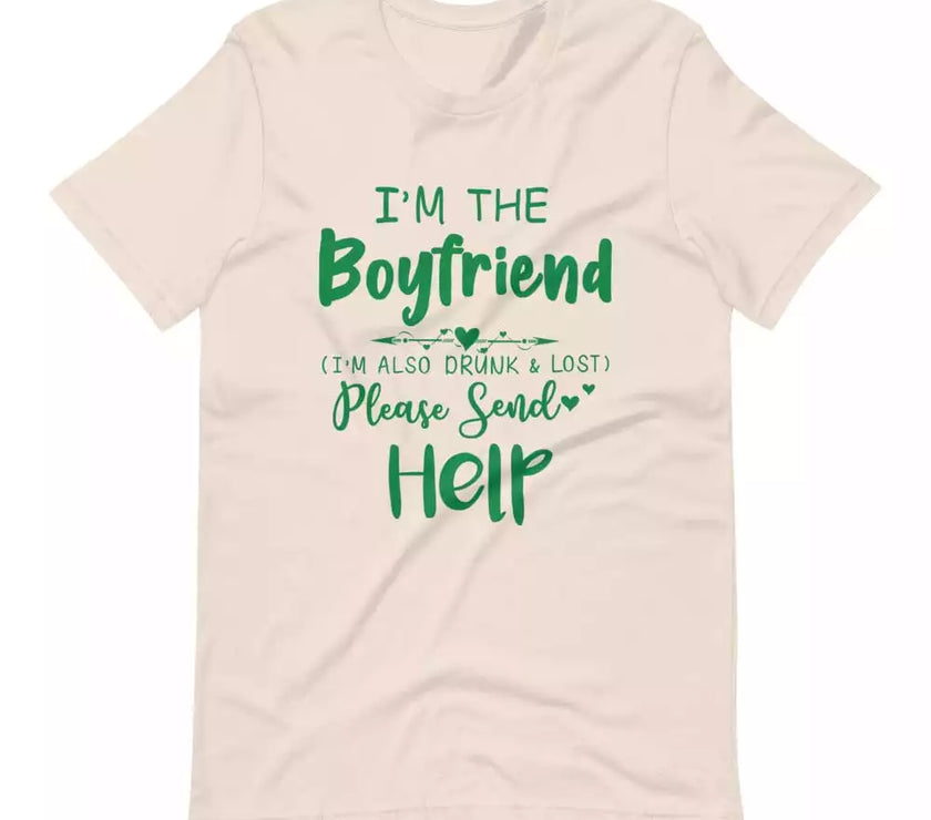 If Lost or Drunk Please Return To Boyfriend & I'm The Boyfriend Couples Tee