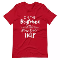 If Lost or Drunk Please Return To Boyfriend & I'm The Boyfriend Couples Tee