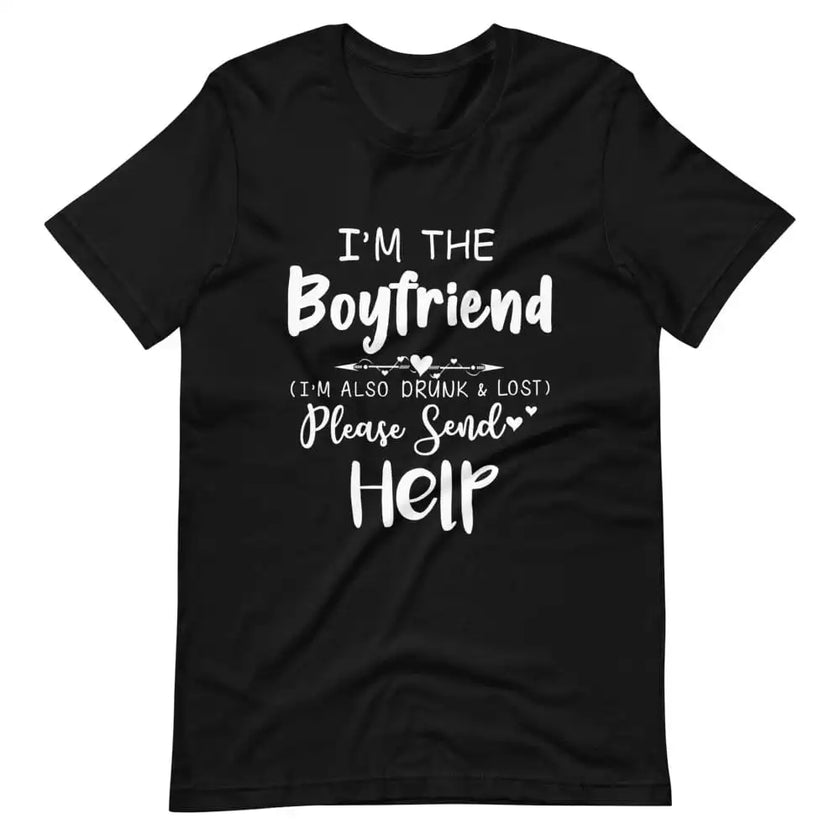 If Lost or Drunk Please Return To Boyfriend & I'm The Boyfriend Couples Tee