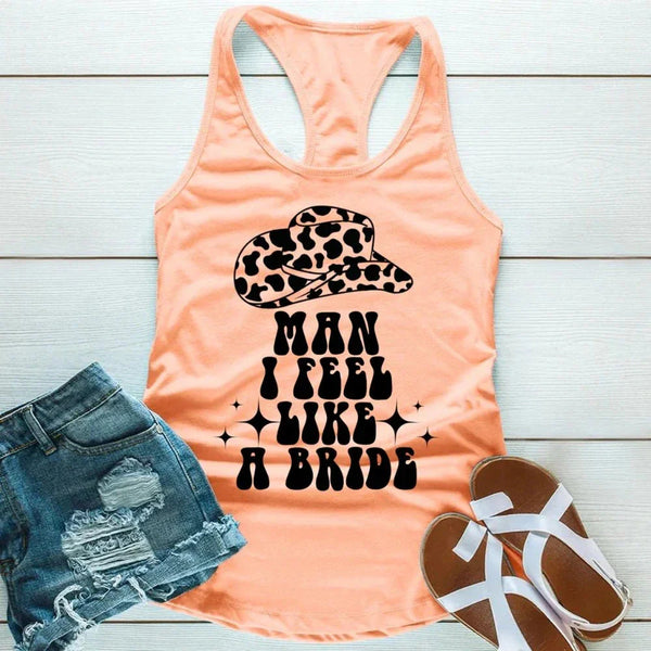 May include Light Orange the Man I Feel Like a Bride Bachelorette Party Tank Top, designed for the bride-to-be and her squad with a fun, trendy print.