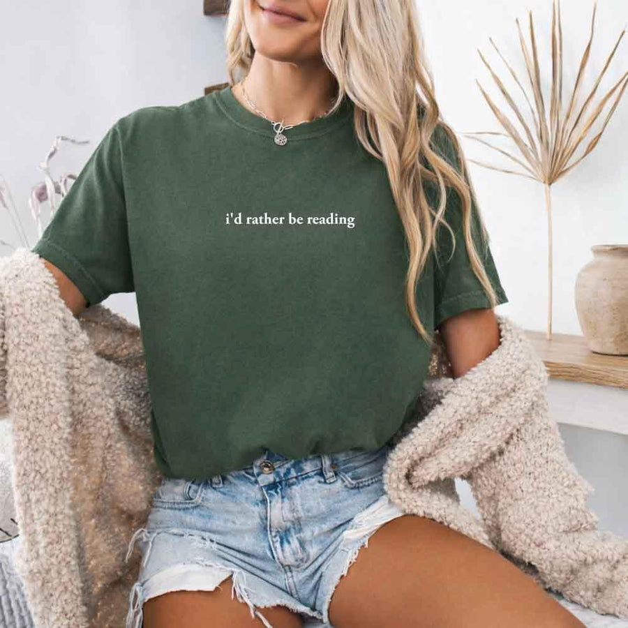 Comfort Colors I'd Rather Be Reading – Trendy Book Lover Graphic Tee