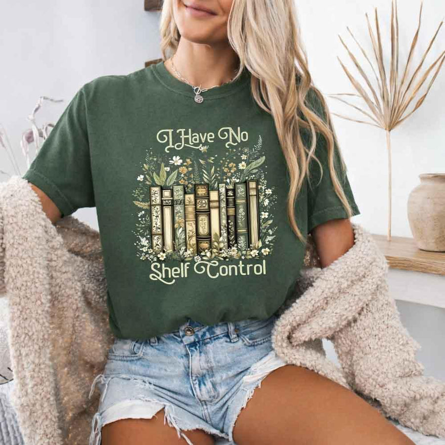 Comfort Colors I Have No Shelf Control – Funny Book Lover Tee
