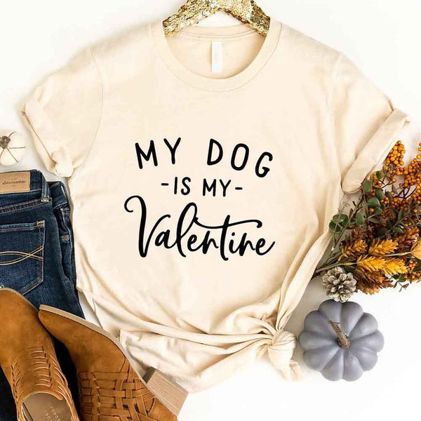 May include a unisex Valentine’s Day t-shirt with “My Dog Is My Valentine” print, styled for pet lovers and casual everyday wear.