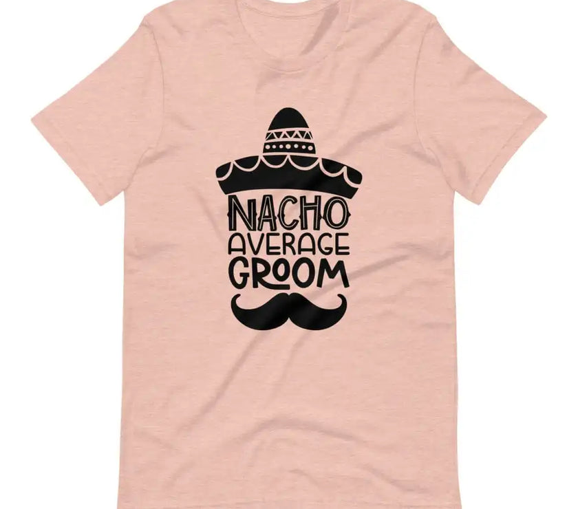 Nacho average groom