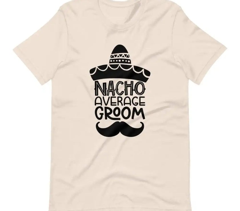 Nacho average groom