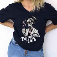 Fashionably Late Unisex V-Neck Tee – Funny Casual Graphic Shirt