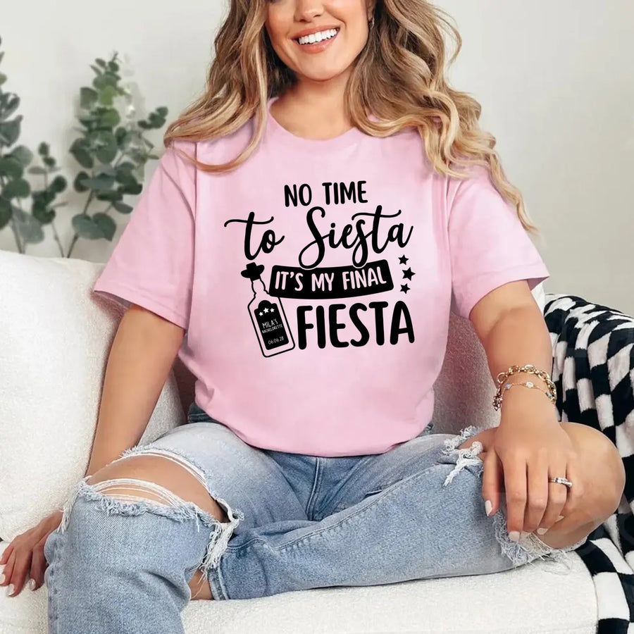 May include Pink Cinco de Mayo T-shirts with “No Time To Siesta It’s My Final Fiesta” text, festive party design, colorful celebration vibe, people enjoying a lively fiesta atmosphere together!