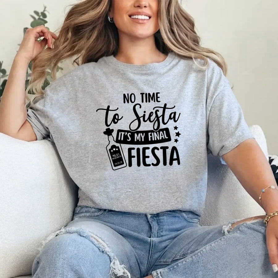 May include Grey Cinco de Mayo T-shirts with “No Time To Siesta It’s My Final Fiesta” text, festive party design, colorful celebration vibe, people enjoying a lively fiesta atmosphere together!