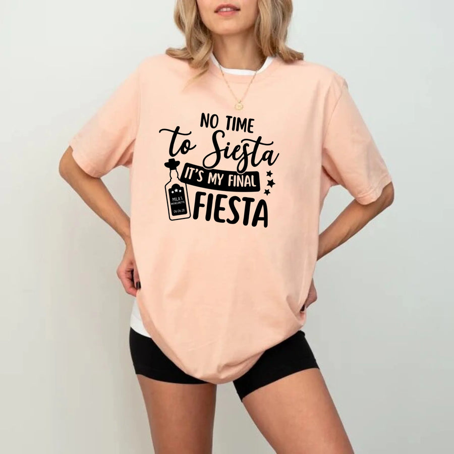 May include Peach Cinco de Mayo T-shirts with “No Time To Siesta It’s My Final Fiesta” text, festive party design, colorful celebration vibe, people enjoying a lively fiesta atmosphere together!
