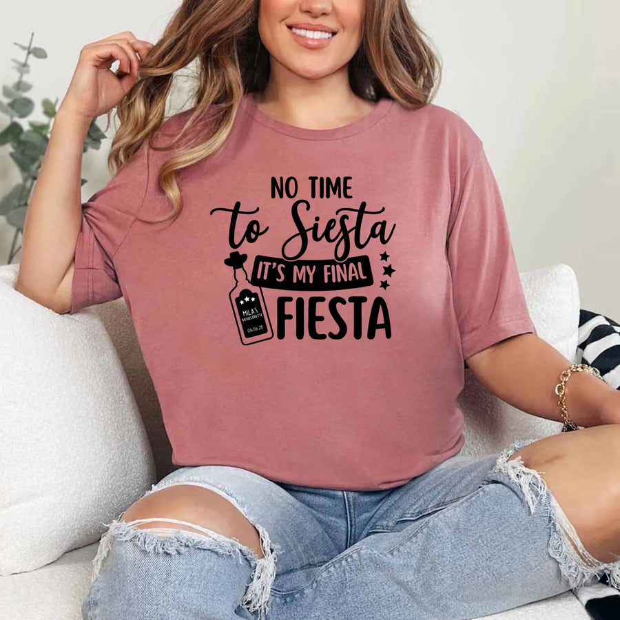 May include Mauve Cinco de Mayo T-shirts with “No Time To Siesta It’s My Final Fiesta” text, festive party design, colorful celebration vibe, people enjoying a lively fiesta atmosphere together!