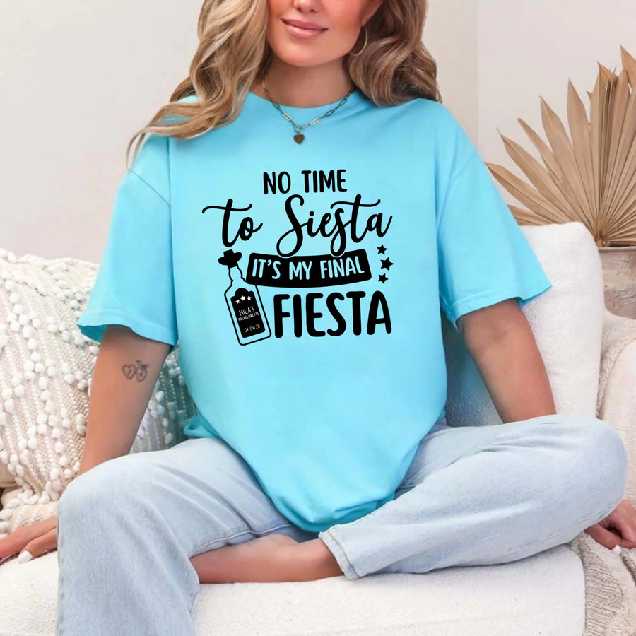 May include Turquoise Cinco de Mayo T-shirts with “No Time To Siesta It’s My Final Fiesta” text, festive party design, colorful celebration vibe, people enjoying a lively fiesta atmosphere together!