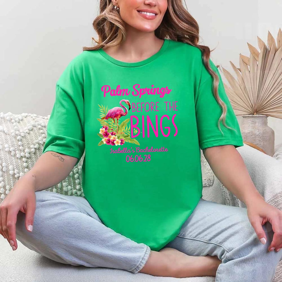 May include Green Palm Springs Before the Bings bachelorette party t-shirts with personalized bride squad matching tees for bridal party, wedding celebration, girls trip, and group event outfits.