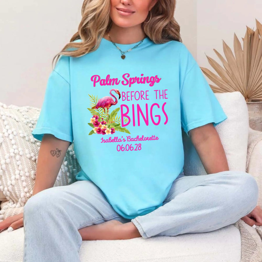 May include Turquoise Palm Springs Before the Bings bachelorette party t-shirts with personalized bride squad matching tees for bridal party, wedding celebration, girls trip, and group event outfits.