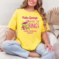 May include Daisy Palm Springs Before the Bings bachelorette party t-shirts with personalized bride squad matching tees for bridal party, wedding celebration, girls trip, and group event outfits.