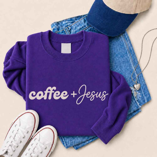 Coffee + Jesus Sweatshirt - Faith & Coffee Lover Sweatshirt