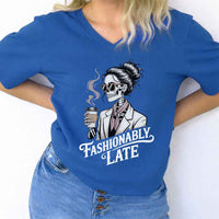 Fashionably Late Unisex V-Neck Tee – Funny Casual Graphic Shirt