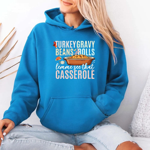 Turkey Gravy Beans & Rolls Hoodie – Funny Thanksgiving Casserole Hoodies