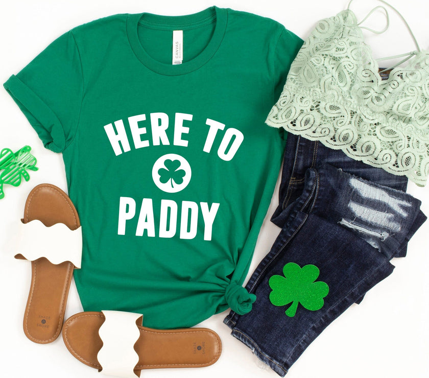 Here to Paddy St. Patty's T-Shirt