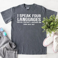 I Speak  Four Language Short Sleeve T-shirt