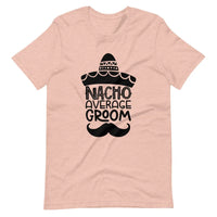 Nacho average  Engage Couple  Tee