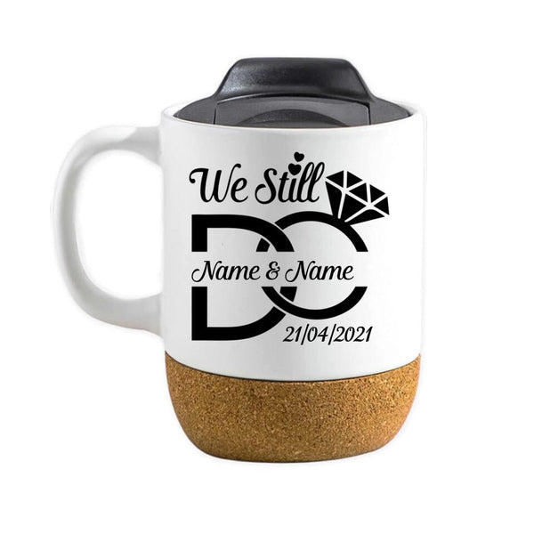 Customizer - We Still Do Centered Personalized Cork Mug