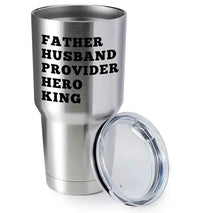 Father Husband Provider Hero King 30oz Tumbler