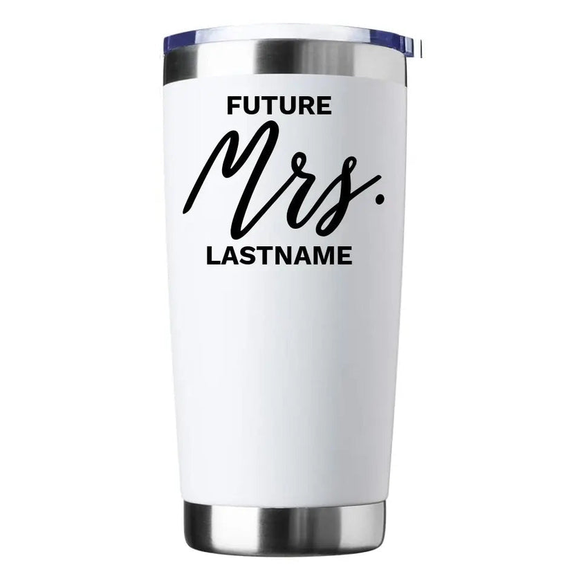 Customizer - Future Mrs. Personalized Tumbler