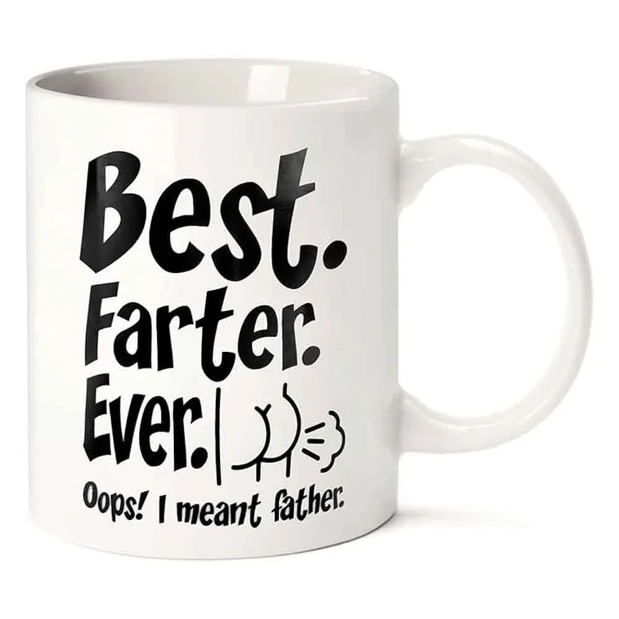White mug with black text 'Best Farter Ever. Oops! I meant father.' on a white background