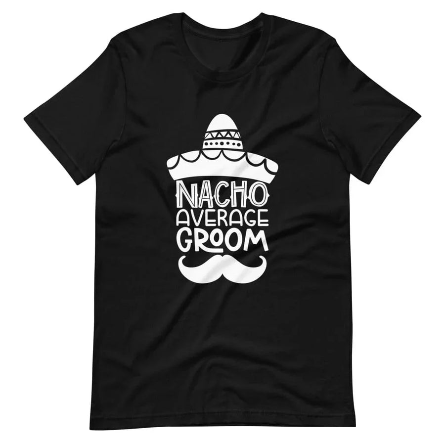 Nacho average  Engage Couple  Tee