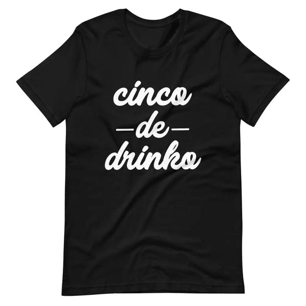 Cinco De Drinko Couples Tee Bundle