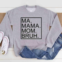 Ma Mama Mom Bruh Top