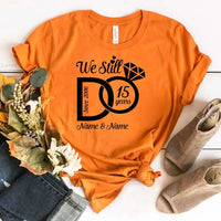 We Still Do Shirts TEST