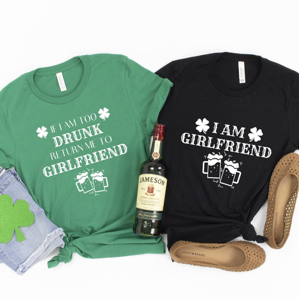 I am Too Drunk Return Me to My Girlfriend Couples Tee Bundle