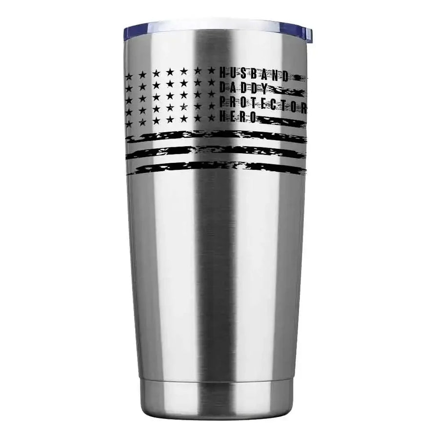 Stainless steel tumbler with American flag design and text husband daddy protector hero