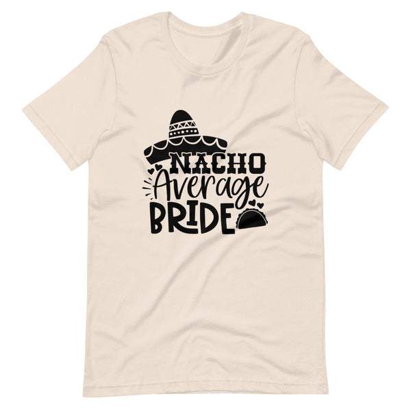 Nacho average  Engage Couple  Tee
