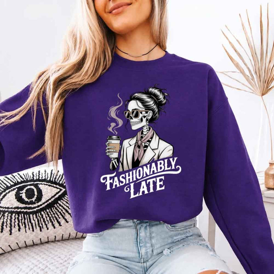 May include a unisex crewneck sweatshirt with “Fashionably Late” funny text graphic printed on the front.