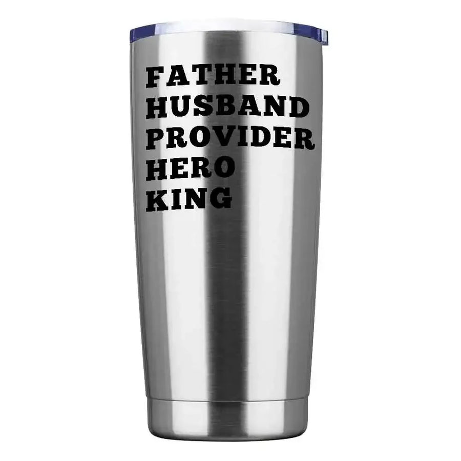 Father Husband Provider Hero King 20oz Tumbler