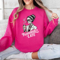 May include a unisex crewneck sweatshirt with “Fashionably Late” funny text graphic printed on the front.