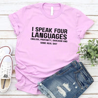 I Speak  Four Language Short Sleeve T-shirt