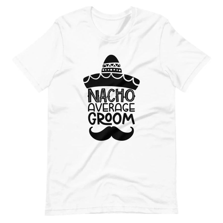 Nacho average  Engage Couple  Tee