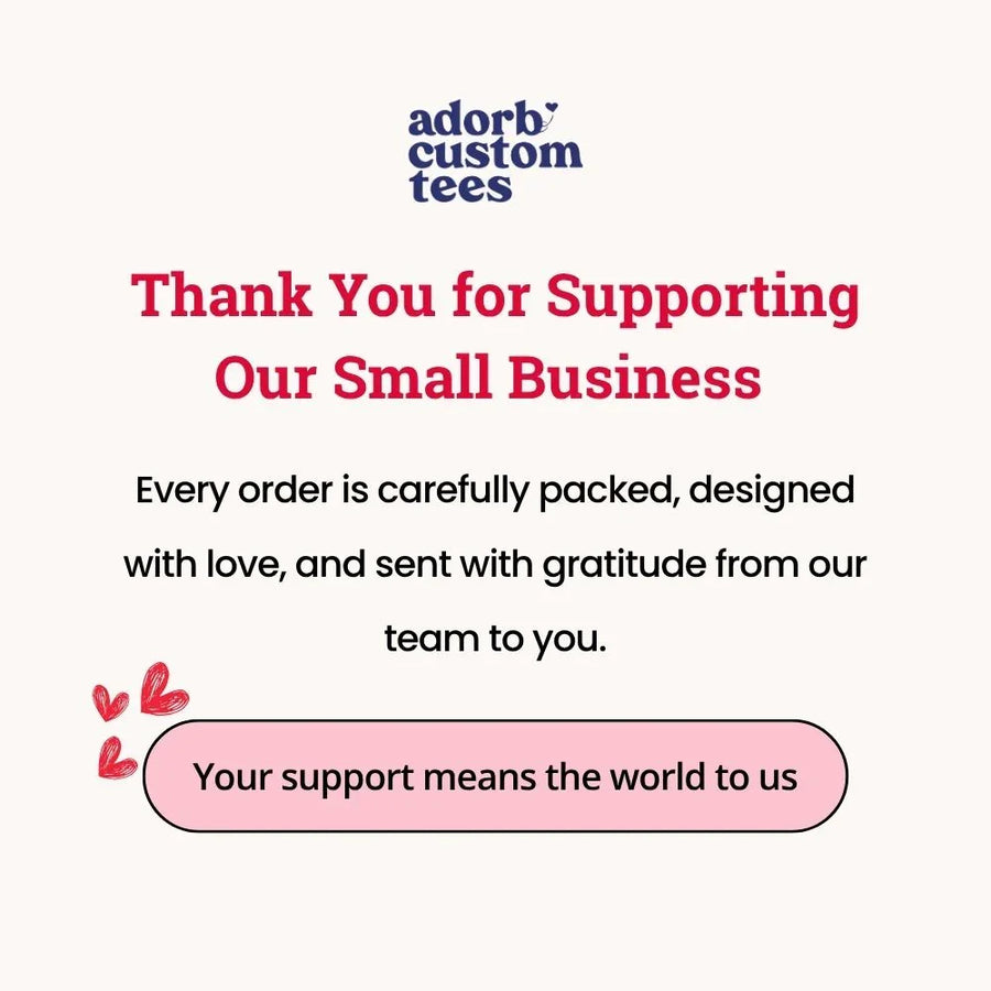 Adorb Custom Tees thank you message on a white background