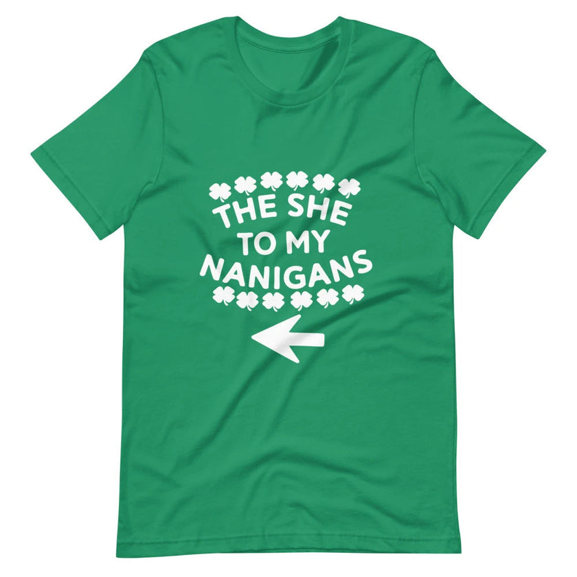 The She To My Nanigans Couples Tee