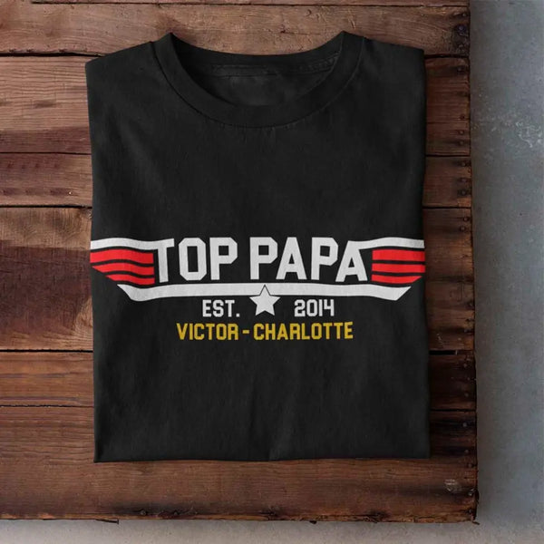Top Papa Since Father's Day Personalized T-Shirt