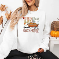 Turkey Gravy Beans & Rolls Sweatshirt – Funny Thanksgiving Casserole Crewneck