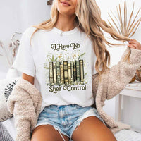 Comfort Colors I Have No Shelf Control – Funny Book Lover Tee