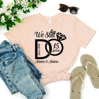 We Still Do Personalized Top - TESTER